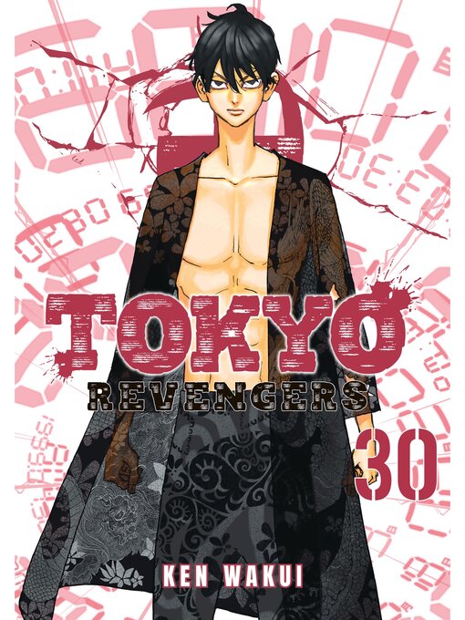 Title details for Tokyo Revengers, Volume 30 by Ken Wakui - Available